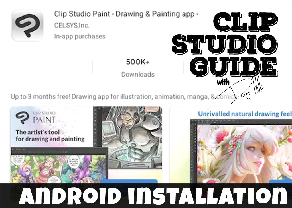 Installing & Registering CLIP STUDIO PAINT on Android, Samsung Galaxy, & Chromebook Devices