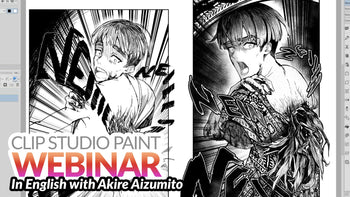 WEBINAR RECORDING – Dynamic lines and SFX texts for Comics in Clip Studio Paint with Akire Aizumito