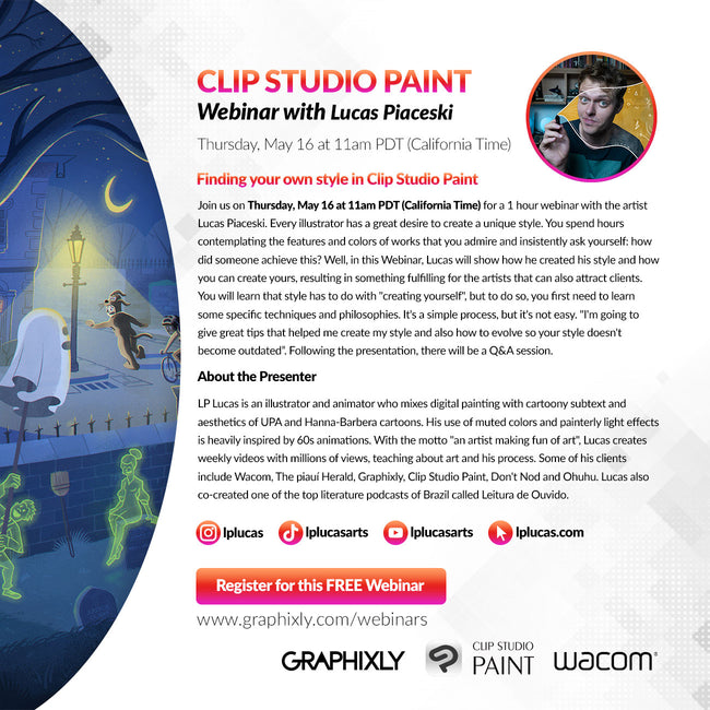 UPCOMING WEBINAR – Finding your own style in Clip Studio Paint with Lucas Piaceski