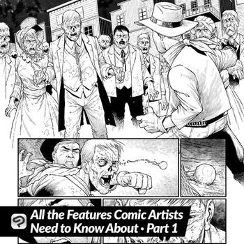 All the Features Comic Artists Need to Know About - Part 1