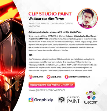 Webinar en español - Animación de efectos visuales VFX en Clip Studio Paint con Alex Torres