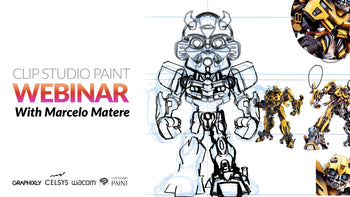 WEBINAR RECORDING – Transforming Movie Characters into Amazing Toys using Clip Studio Paint with Marcelo Matere