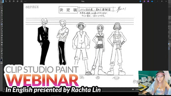 WEBINAR RECORDING – Creating Manga Characters in Clip Studio Paint with Rachta Lin