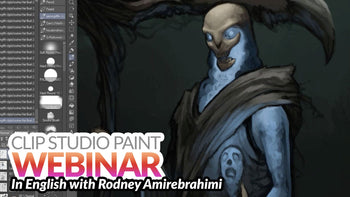 WEBINAR RECORDING – Advanced Character Design in Clip Studio Paint by Rodney Amirebrahimi