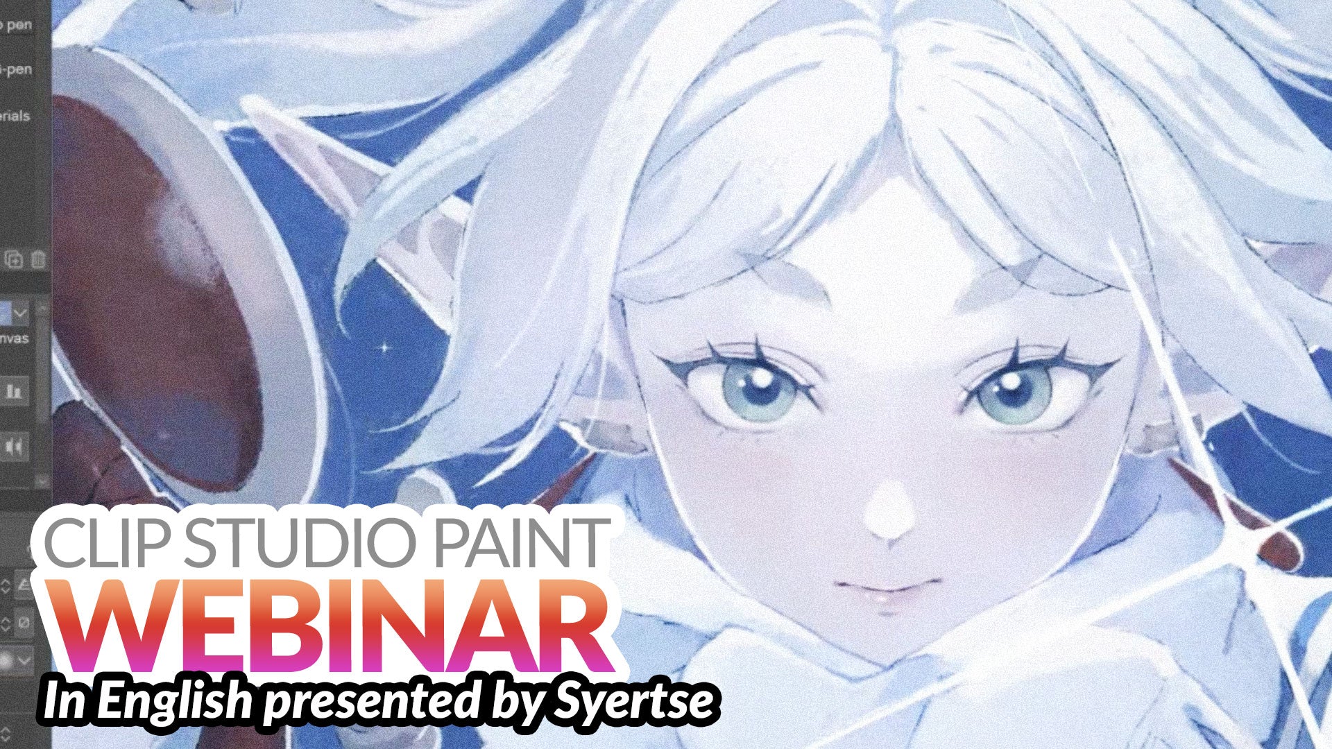 WEBINAR RECORDING – Creating Anime girls in Clip Studio Paint with Syertse