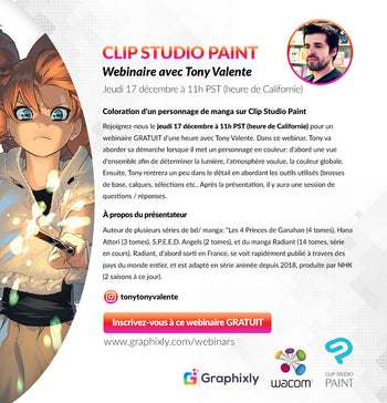 Webinar (FRENCH) - Coloration d'un personnage de manga sur Clip Studio Paint avec Tony Valente