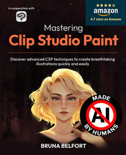 Mastering Clip Studio Paint: Discover advanced CSP techniques to create breathtaking illustrations quickly and easily